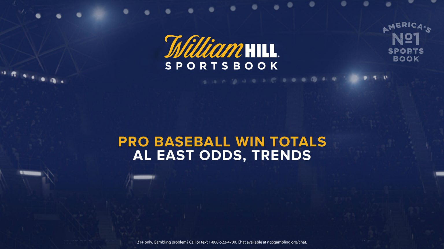 Pro Baseball Win Totals AL East Odds, Trends William Hill US The